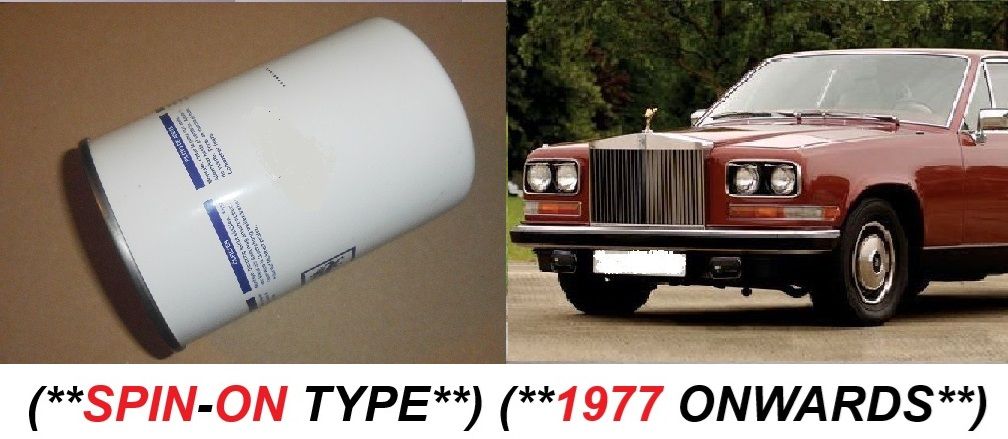 OIL FILTER (Rolls Royce Camargue) (**Spin-On Type**) (**From 1977- 86**)